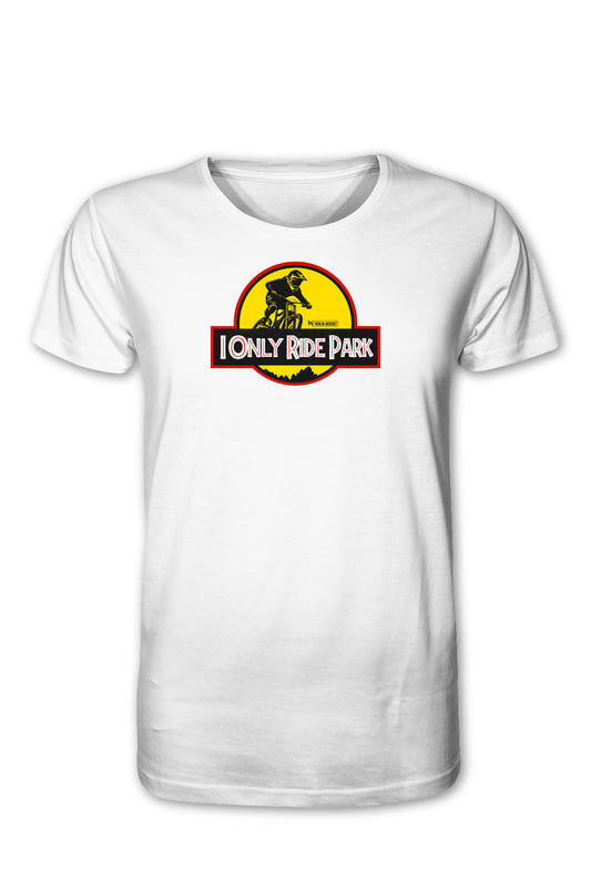 I ONLY RIDE PARK - Organic Shirt - WHITE