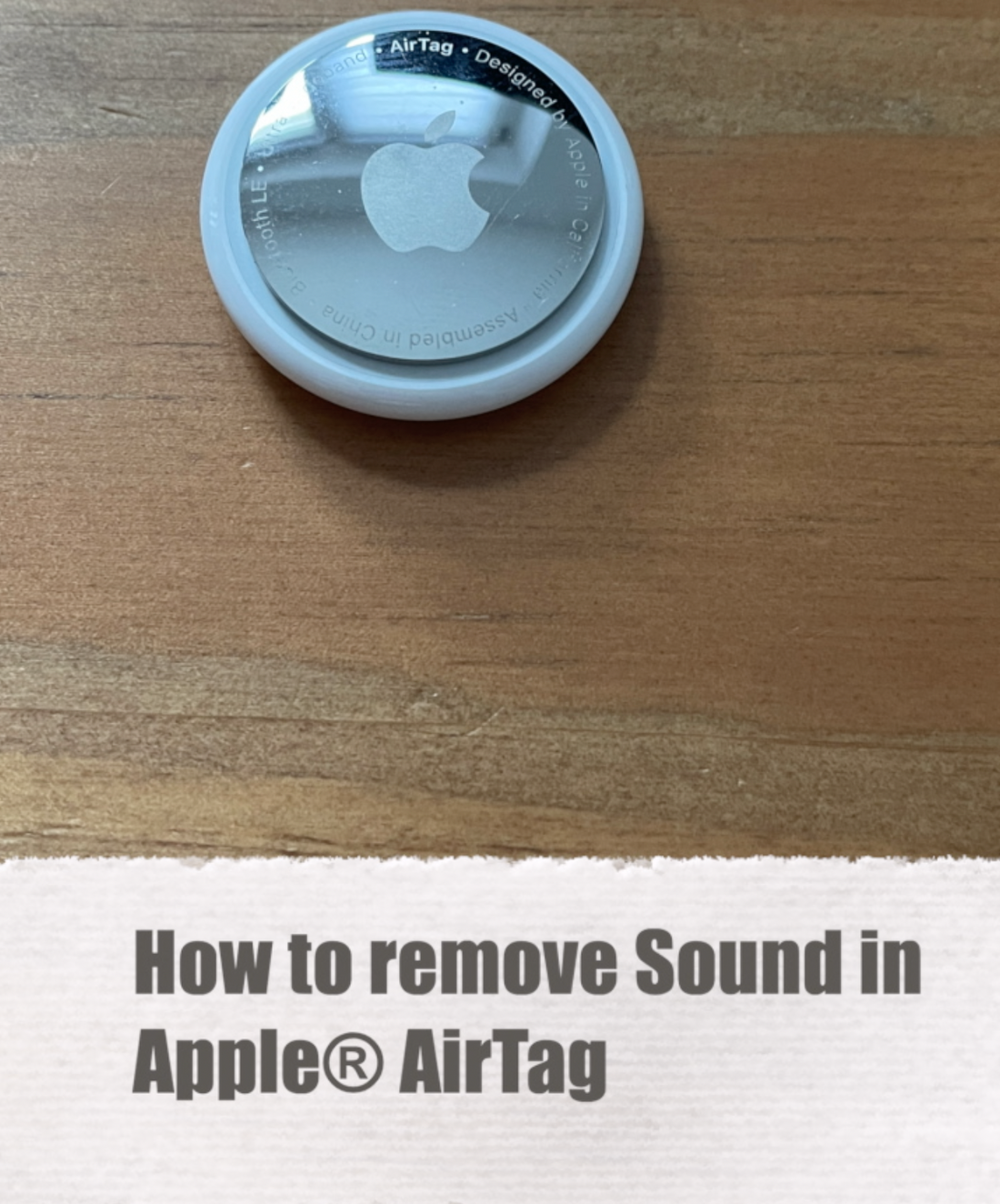 Best way to open and mute (disable speaker)  Apple® AirTag