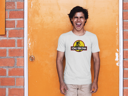 I ONLY RIDE PARK - Organic Shirt - WHITE